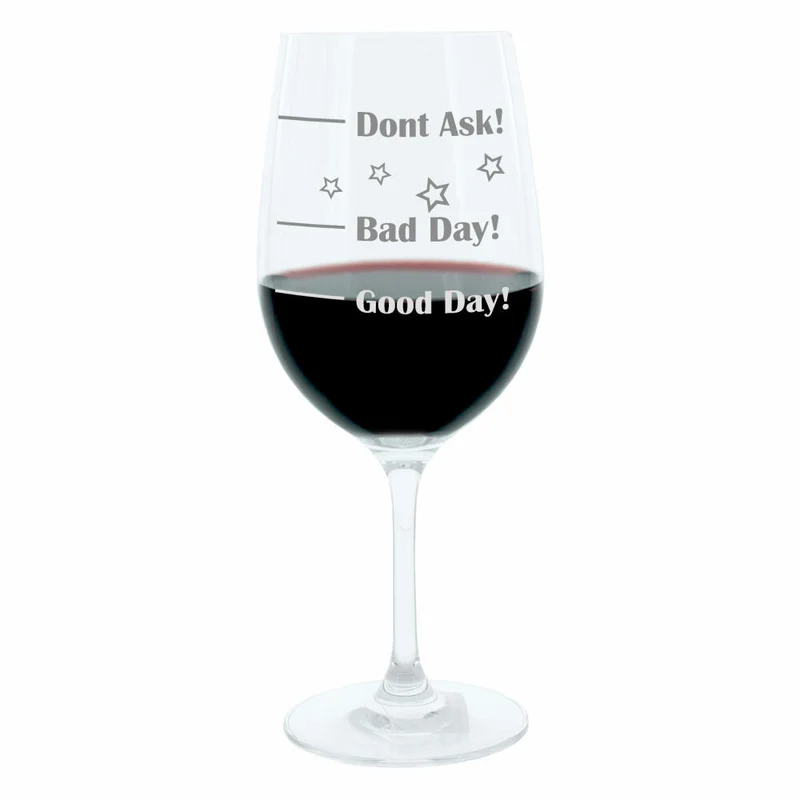 Leonardo Weinglas XL, Good Day!, Bad Day!, Dont Ask!, Geschenk Stimmungsglas mit lustiger Gravur Auf Englisch, Mood Wein Glas, 610ml