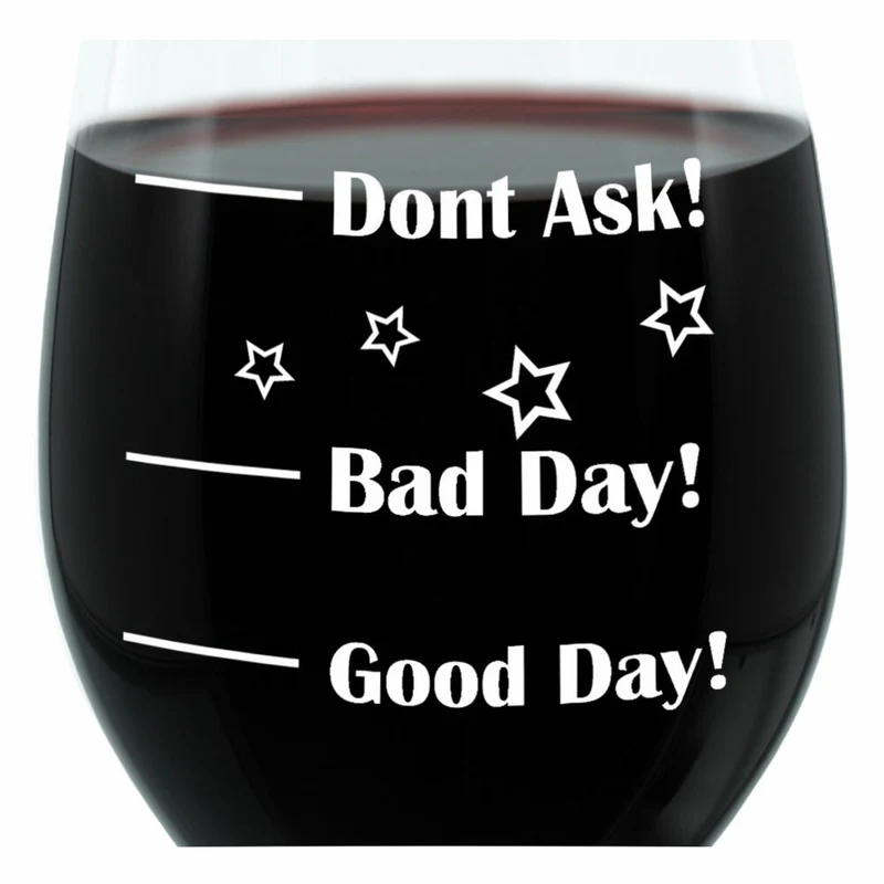 Leonardo Weinglas XL, Good Day!, Bad Day!, Dont Ask!, Geschenk Stimmungsglas mit lustiger Gravur Auf Englisch, Mood Wein Glas, 610ml