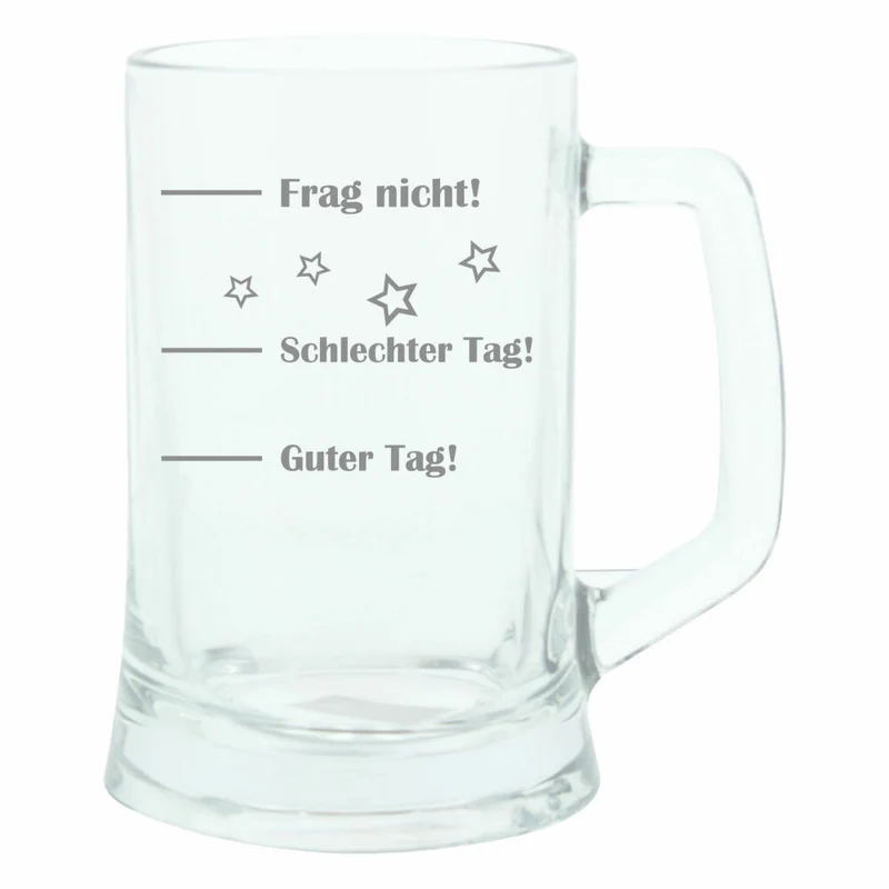 montana: Bierseidel, Guter Tag! Schlechter Tag! Frag Nicht!, Bierkrug, Geschenk Stimmungsglas mit lustiger Gravur, Mood Bier Glas, 500 ml